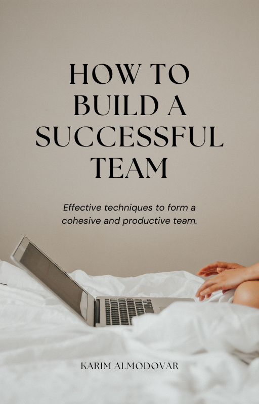 How to Build a Team